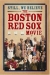 Still We Believe: The Boston Red Sox Movie (2004)