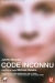 Code Inconnu: R�cit Incomplet de Divers Voyages (2000)