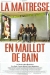 Matresse en Maillot de Bain, La (2002)