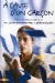 � Cause d'un Gar�on (2002)