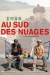 Au Sud des Nuages (2003)