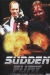 Sudden Fury (1997)