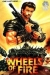 Wheels of Fire (1985)