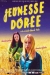 Jeunesse Dore (2001)