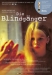 Blindgnger, Die (2004)