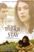 Some Things That Stay (2004)