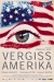 Vergiss Amerika (2000)