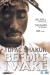 Tupac Shakur: Before I Wake (2001)