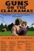 Guns on the Clackamas: A Documentary (1995)