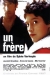 Frre, Un (1997)