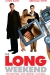 Long Weekend, The (2005)