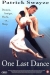One Last Dance (2003)