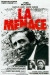 Menace, La (1977)