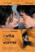 Vita Che Vorrei, La (2004)