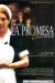 Promesa, La (2004)