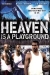 Heaven Is a Playground (1991)