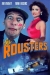 Rousters, The (1983)