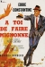  Toi de Faire... Mignonne (1963)