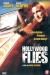 Hollywood Flies (2005)