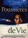 Poussires de Vie (1995)