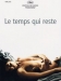 Temps Qui Reste, Le (2005)