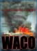 Waco: A New Revelation (1999)
