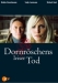 Dornr�schens Leiser Tod (2004)