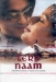 Tere Naam (2003)