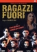 Ragazzi Fuori (1990)