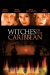 Witches of the Caribbean (2005)