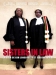 Sisters in Law (2005)