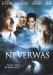 Neverwas (2005)