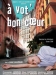  Vot' Bon Coeur (2004)