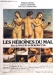 H�ro�nes du Mal, Les (1979)