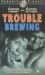 Trouble Brewing (1939)