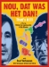 Nou, Dat Was Het Dan! (2005)