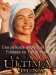 ltima Luna, La (2005)