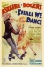 Shall We Dance (1937)