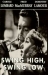 Swing High, Swing Low (1937)