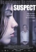 Suspect (2005)