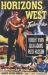 Horizons West (1952)