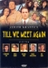 Till We Meet Again (1989)