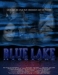 Blue Lake Massacre (2007)