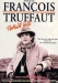 Franois Truffaut: Portraits Vols (1993)