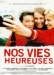 Nos Vies Heureuses (1999)