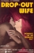 Drop-out Wife (1972)
