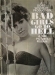 Bad Girls Go to Hell (1965)