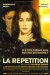 Rptition, La (2001)