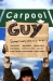 Carpool Guy (2005)