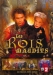Rois Maudits, Les (2005)